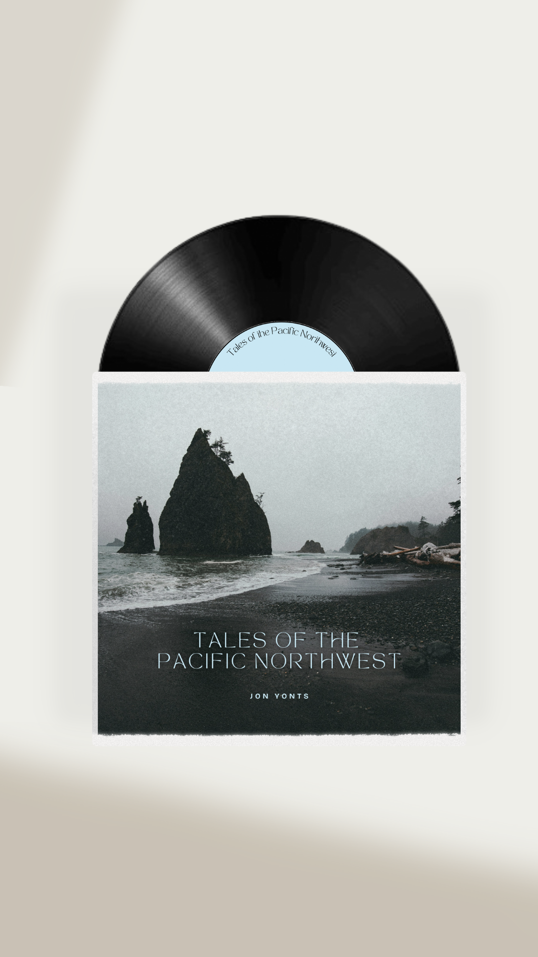 Jon Yonts - "Tales of the Pacific Northwest!" Vinyl Record